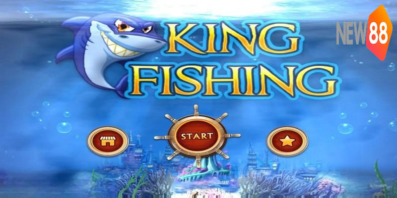 Bắn cá Fishing King sự lựa chọn top đầu của người chơi